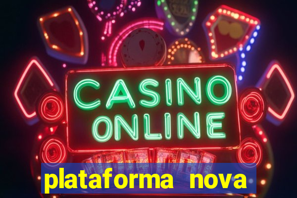 plataforma nova deposito 5 reais